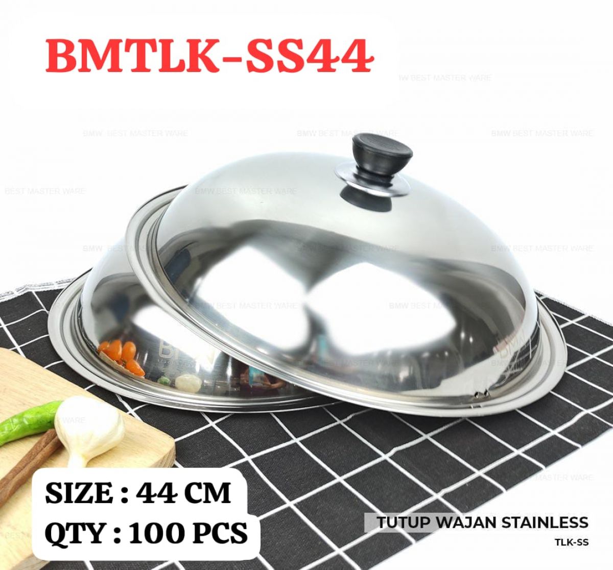 TUTUP WAJAN STAINLESS BMTLK-SS44 SIZE 44 CM ISI 100 PCS