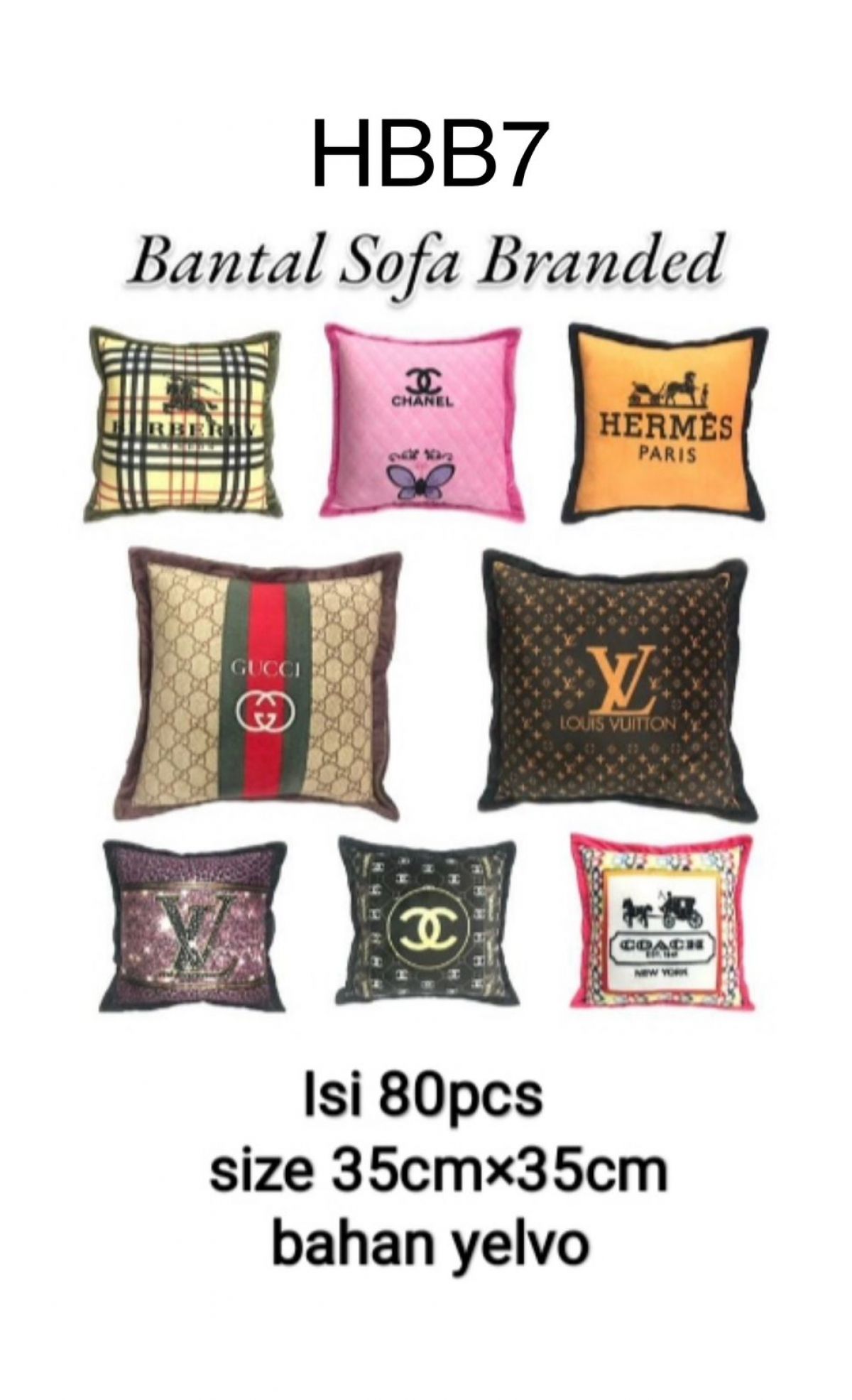 BANTAL SOFA PRINT BRANDED HBB7 BAHAN YELVO SIZE 35CM * 35CM ISI 80 PCS