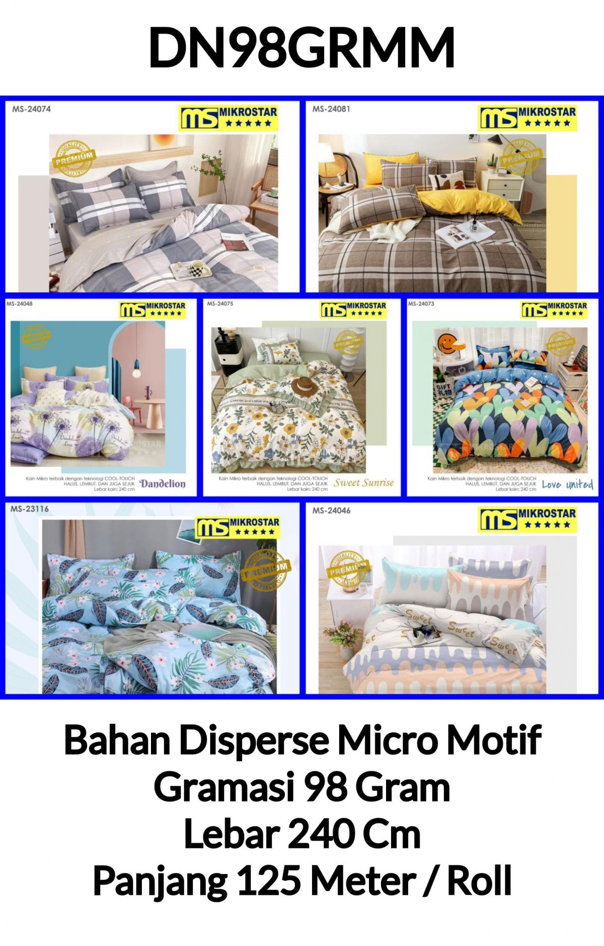 BAHAN SPREI DISPERSE MICRO MOTIF DN98GRMM LEBAR 240CM GRAMASI 98 GRAM PANJANG 125 METER